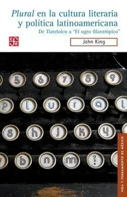 Plural en la Cultura Literaria y Politica Latinoamericana