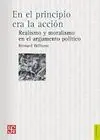 En el Principio Era la Acción
