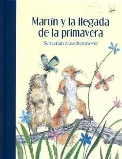 Martin y la Llegada de la Primavera