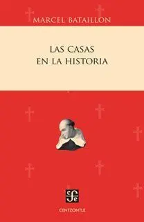 Las Casas en la Historia