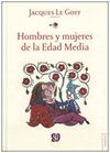 HOMBRES Y MUJERES DE LA EDAD MEDIA