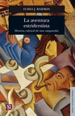 La Aventura Estridentista