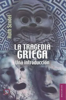 La Tragedia Griega