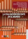 LA EVALUACIÓN DOCENTE EN EL MUNDO
