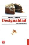 DESIGUALDAD. ¿QUÉ PODEMOS HACER?