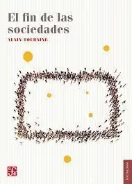 El Fin de las Sociedades