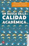 EN BUSCA DE LA CALIDAD ACADÉMICA