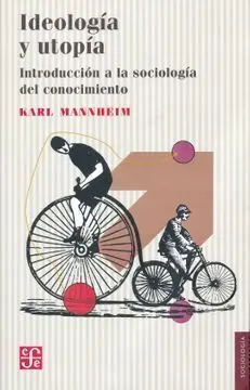 Ideologia y Utopia.