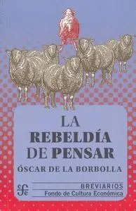 La Rebeldía de Pensar