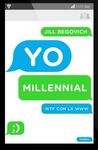 YO, MILLENNIAL: WTF CON LA WWW
