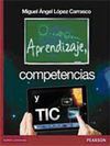 APRENDIZAJE, COMPETENCIAS Y TIC
