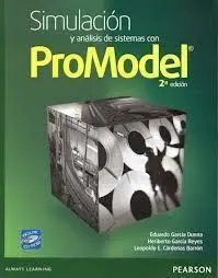 Simulacion y Analisis de Sistemas con Promodel