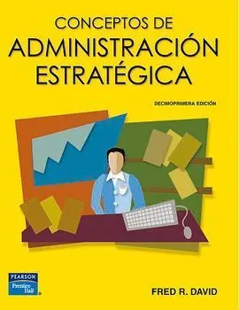 Conceptos Administración Estratégica