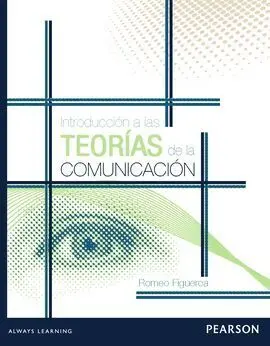 Introducción a las Teorías de la Comunicación