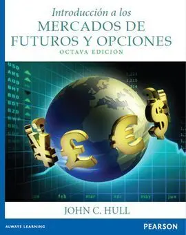 Introducción a los Mercados de Futuros y Opciones