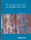 Arte de la Lectura en Tiempos de Crisis