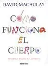 Cómo Funciona el Cuerpo