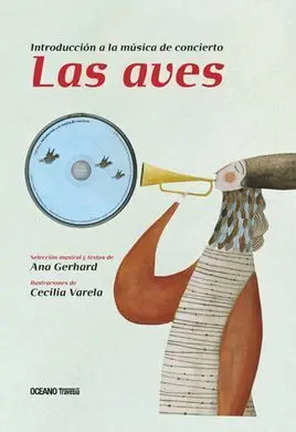 Las Aves. Introducción a la Música de Concierto