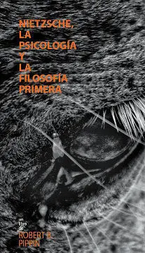 Nietzsche, la Psicologia y la Filosofia Primera
