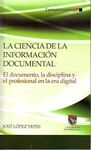 LA CIENCIA DE LA INFORMACION DOCUMENTAL