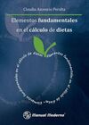 ELEMENTOS FUNDAMENTALES EN EL CÁLCULO DE DIETAS
