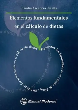Elementos Fundamentales en el Cálculo de Dietas