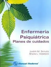 Enfermeria Psiquiatrica. Planes de Cuidados.