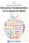 ELEMENTOS FUNDAMENTALES EN EL CÁLCULO DE DIETAS (2ª ED.)