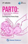 PARTO: MECANISMO, CLÍNICA Y ATENCIÓN (2ª ED.)