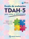 ESCALA DE EVALUACIÓN TDAH 5 PARA NIÑOS Y ADOLESCENTES