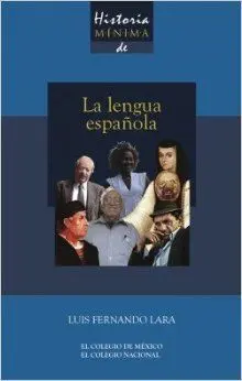 Historia Minima de la Lengua Española