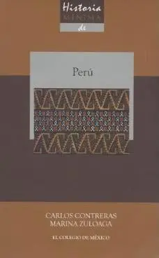 Historia Mínima de Perú
