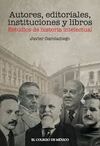 EDITORIALES, AUTORES, INSTITUCIONES Y LIBROS