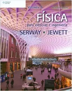 Física para Ciencias e Ingeniería. Vol 2 - 9º Ed. 2015