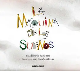 La Maquina de los Sueños