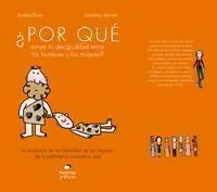¿Por qué Existe la Desigualdad entre los Hombres y las Mujeres?