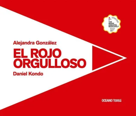 Rojo Orgulloso, el