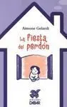 La Fiesta del Perdón