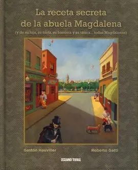 La Receta Secreta de la Abuela Magdalena