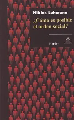 ¿Cómo Es Posible el Orden Social?