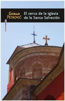 El Cerco de la Iglesia de la Santa Salvación