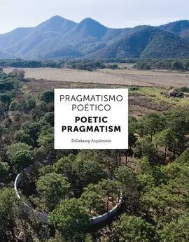 Pragmatismo Poético = Poetic Pragmatism