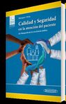 CALIDAD Y SEGURIDAD EN LA ATENCIÓN DEL PACIENTE (+E-BOOK)