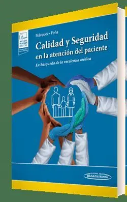 Calidad y Seguridad en la Atención del Paciente (+E-Book)
