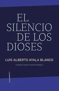 Silencio de los Dioses, el