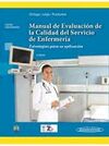 MANUAL DE EVALUACIÓN DE LA CALIDAD DEL SERVICIO DE ENFERMERÍA (3ª ED.)
