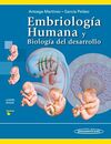 EMBRIOLOGÍA HUMANA Y BIOLOGÍA DESARROLLO.