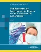 Fundamentos de Interpretación Clínica de los Exámenes de Laboratorio