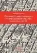 Economia, Obras Publicas y Trabajadores Urbanos: Ciudad de Mexico, 1687-1807