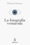 LA FOTOGRAFÍA VERNÁCULA